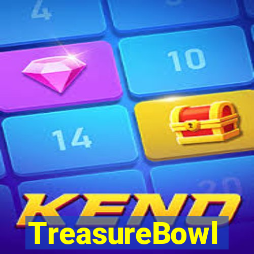 TreasureBowl treasure bowl melhor horario